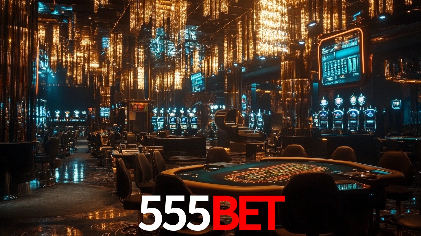 555bet - Cassino de Verdade - 555bet.com
